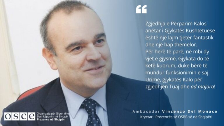 “Lajm fantastik dhe hap themelor”, OSBE përshëndet “rikthimin” e Gjykatës Kushtetuese