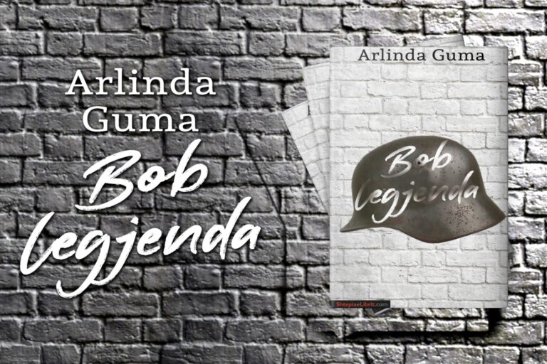 “Bob Legjenda”-Një roman i ri nga Arlinda Guma