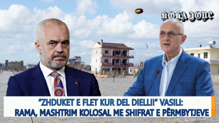 Video editorial i “Koha Jonë”: Rama, mashtrim kolosal me shifrat e përmbytjeve