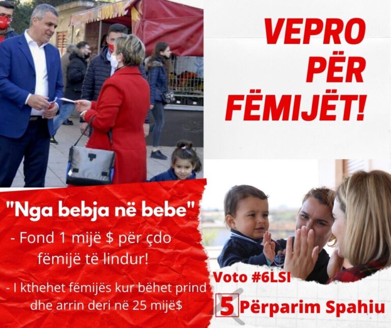 Përparim Spahiu: Më 25 prill ne zgjedhim për familjen. Vepro për fëmijët me planin ”Nga Bebja në Bebe”