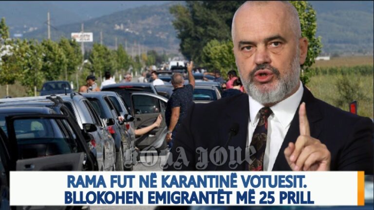Video editorial i “Koha Jonë”: Rama fut në karantinë votuesit. Bllokohen emigrantët më 25 prill