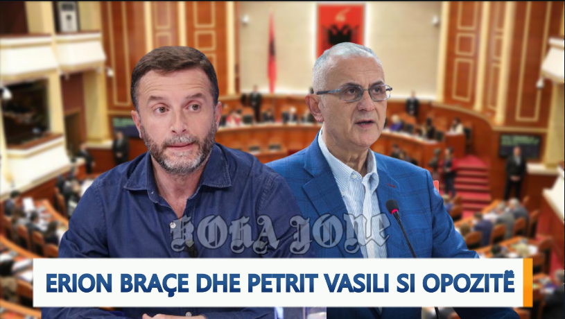 Video editorial i “Koha Jonë”: Erion Braçe dhe Petrit Vasili si Opozitë