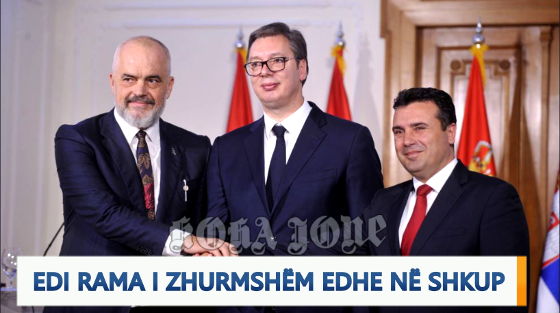 Video editorial i “Koha Jonë”: Edi Rama i zhurmshëm edhe në Shkup