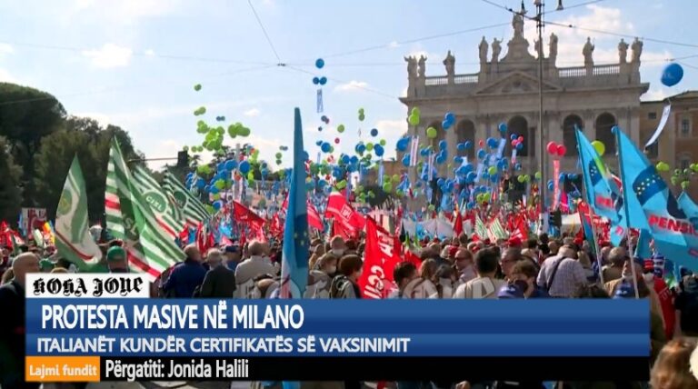 Protesta masive në Milano/ Italianët kundër certifikatës së vaksinimit