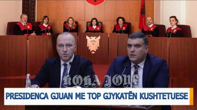 Presidenca gjuan me “top” Gjykatën Kushtetuese
