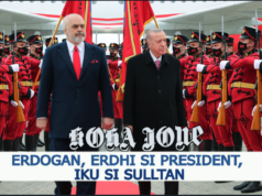 EDITORIAL/ Erdogan, erdhi si President, iku si Sulltan