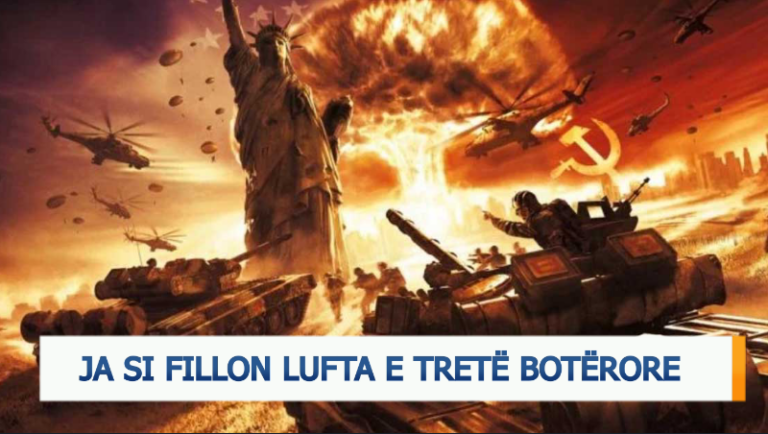 Ja si fillon Lufta e tretë botërore!