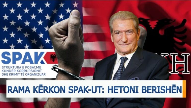 Rama i kërkon SPAK-ut: Hetoni Berishën