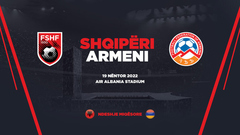 Shqipëria konfirmon një tjetër miqësore me Armeninë, luhet në “Air Albania”