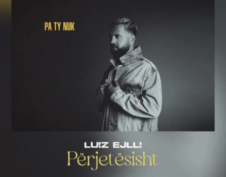 “Përjetësisht”, dëgjoni këngën e re të Luiz Ejllit (VIDEO)