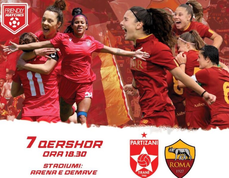 Erion Veliaj: Ejani të shihni falas super ndeshjen miqësore mes kampioneve italiane dhe ekipit të vajzave të Partizanit
