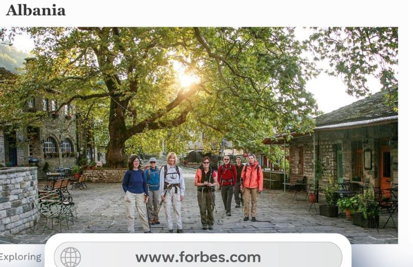 Gjiganti mediatik amerikan “Forbes” zgjedh Shqipërinë: një itinerar udhëtimi nëpër fshatra, ferma e shtigje