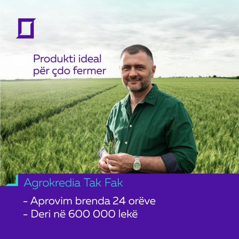 Agrokredia Tak Fak, produkti ideal për çdo fermer! Credins bank, zgjedhja e duhur për të zhvilluar biznesin