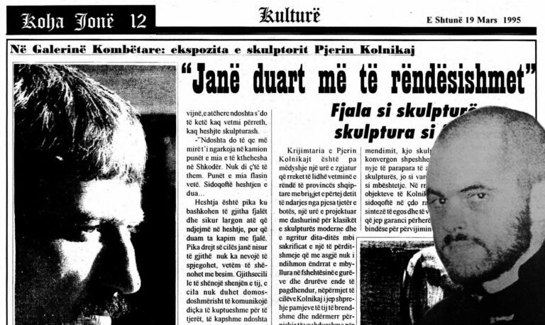 Edi Rama për skulptorin Pjerin Kolnikaj, 19 mars 1995