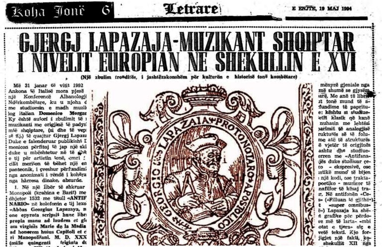 Kur Moikom Zeqo sillte në “Koha Jonë” si zbulim befasues, figurën mesjetare të muzikës, Gjergj Lapazaja