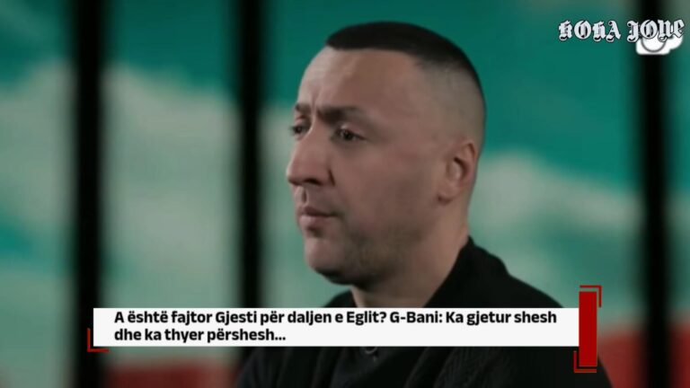 A është fajtor Gjesti për daljen e Eglit? G-Bani: Ka gjetur shesh dhe ka thyer përshesh…