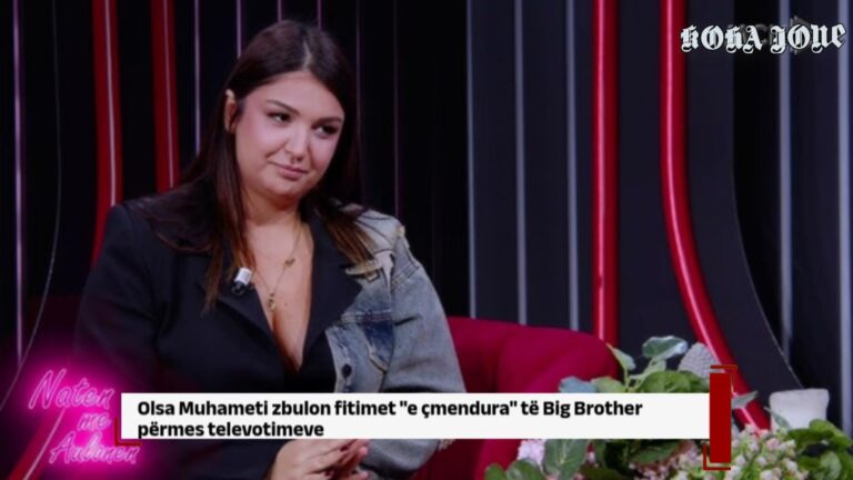 Olsa Muhameti zbulon fitimet “e çmendura” të Big Brother përmes televotimeve