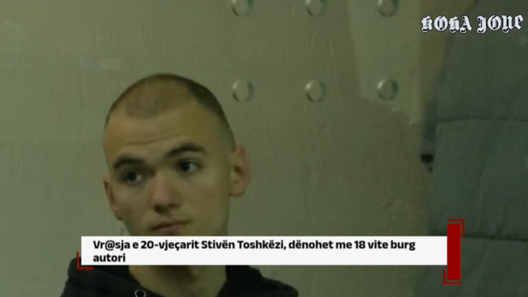 Vr@sja e 20-vjeçarit Stivën Toshkëzi, dënohet me 18 vite burg autori