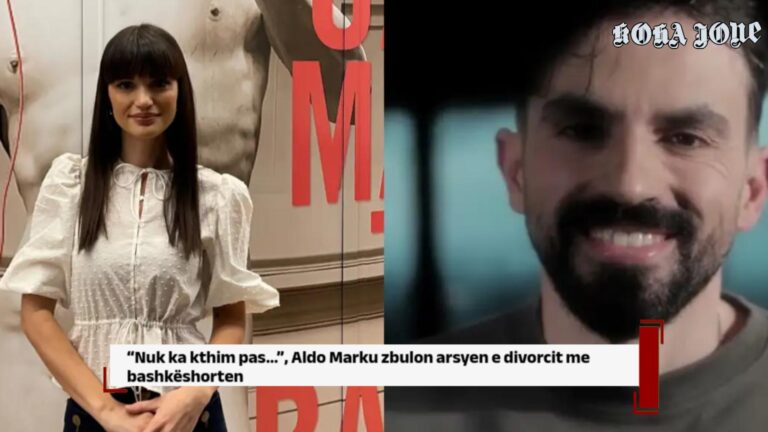 “Nuk ka kthim pas…”, Aldo Marku zbulon arsyen e divorcit me bashkëshorten