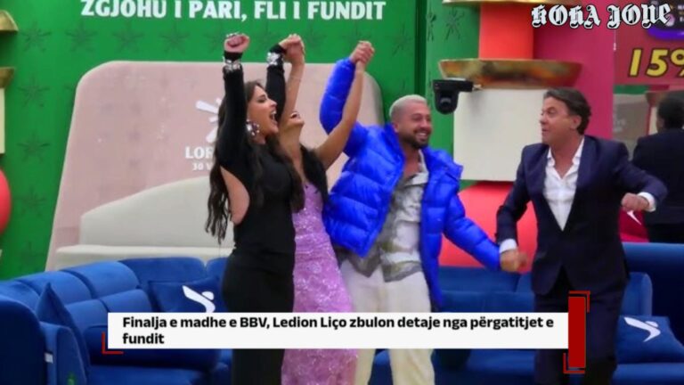 Finalja e madhe e BBV/ Ledion Liço zbulon detaje nga përgatitjet e fundit