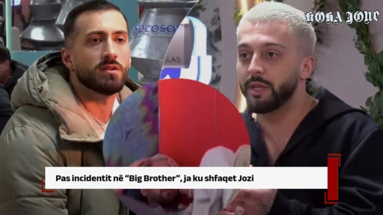 Pas incidentit në “Big Brother Vip Albania”, ja ku shfaqet Jozi