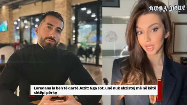 Loredana ia bën të qartë Jozit: Nga sot, unë nuk ekzistoj më në këtë shtëpi për ty