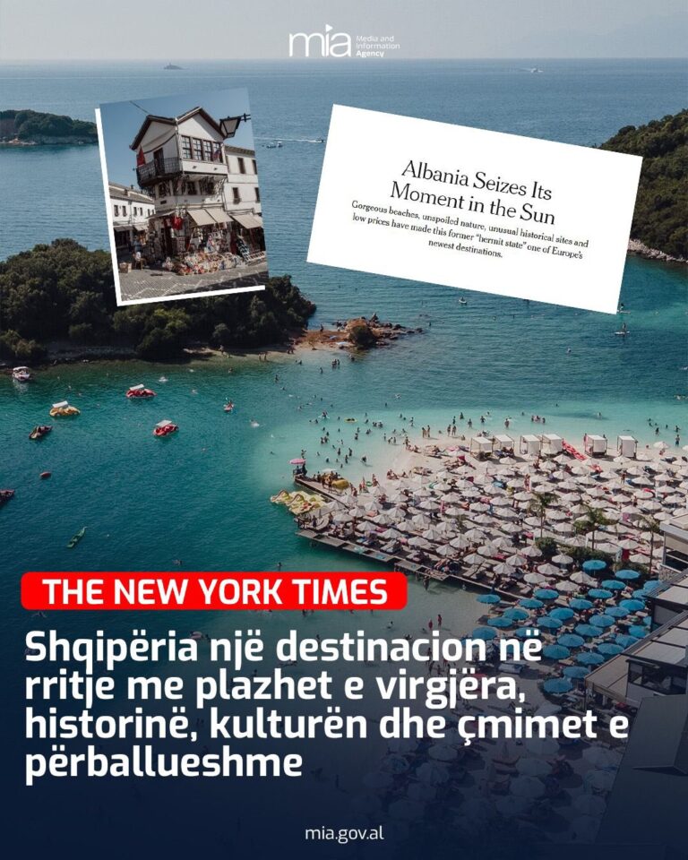 Rama poston artikullin nga “The New York Times” ku e cilëson Shqipërinë si një destinacion turistik në rritje