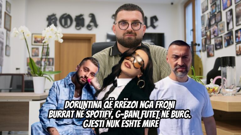 N’gojë t’miletit-Doruntina rrëzoi nga froni burrat në Spotify, G-Bani në burg. Gjesti nuk është mirë