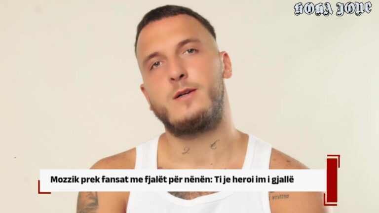 Mozzik prek fansat me fjalët për nënën: Ti je heroi im i gjallë