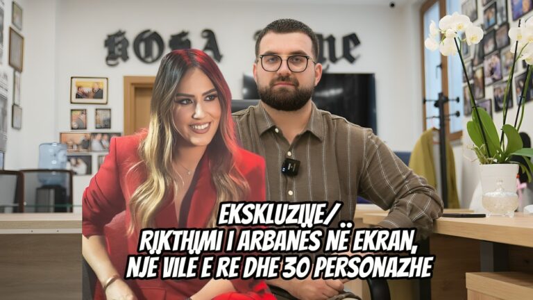 Ekskluzive/ Rikthimi i Arbanës në ekran, një vilë e re dhe 30 personazhe