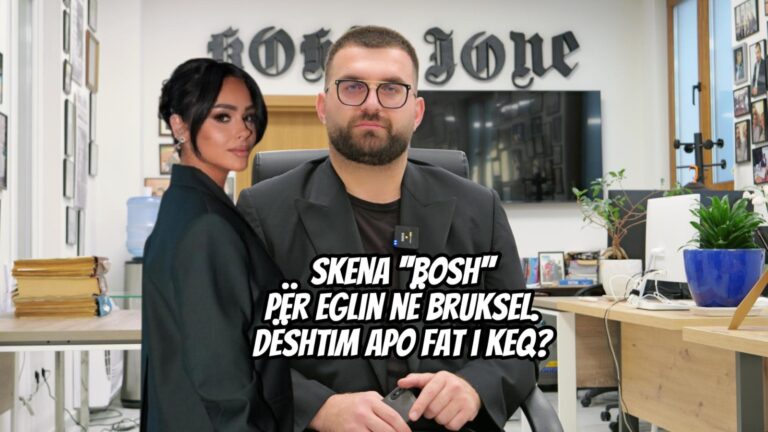 Skena ”bosh” për Eglin në Bruksel. Dështim apo fat i keq?