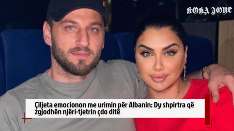 Çiljeta emocionon me urimin për Albanin: Dy shpirtra që zgjodhën njëri-tjetrin çdo ditë