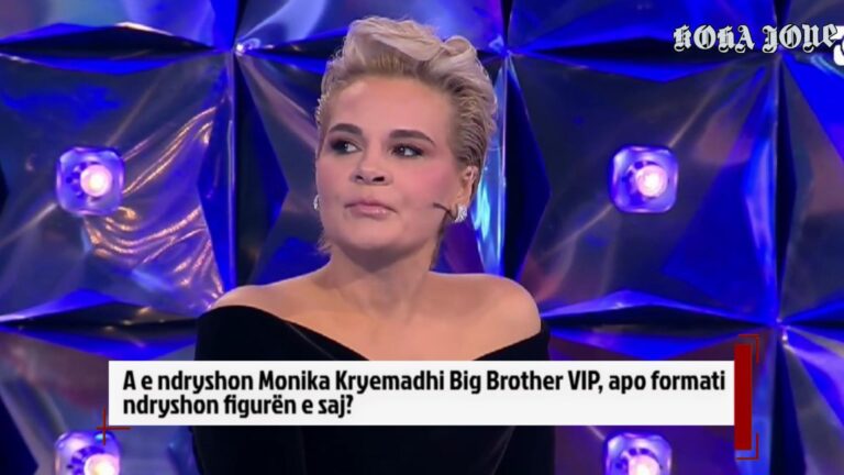 A e ndryshon Monika Kryemadhi Big Brother VIP, apo formati ndryshon figurën e saj?