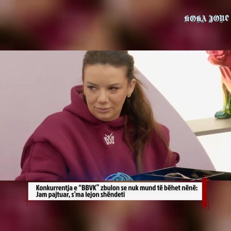 Konkurrentja e “BBVK” zbulon se nuk mund të bëhet nënë: Jam pajtuar, s’ma lejon shëndeti