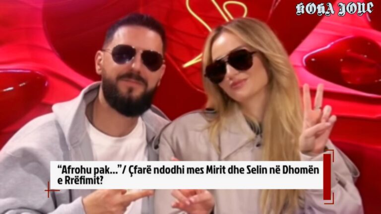 “Afrohu pak…”/ Çfarë ndodhi mes Mirit dhe Selin në Dhomën e Rrëfimit?