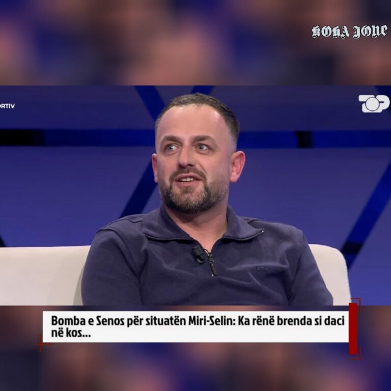 Bomba e Senos për situatën Miri-Selin: Ka rënë brenda si daci në kos…