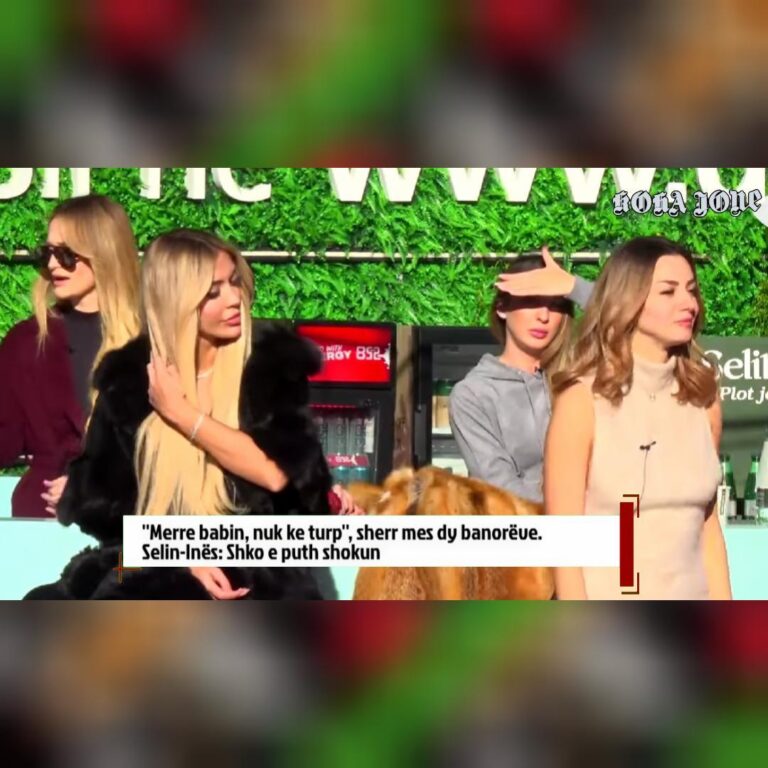 ”Merre babin, nuk ke turp”, sherr mes dy banorëve. Selin-Inës: Shko e puth shokun