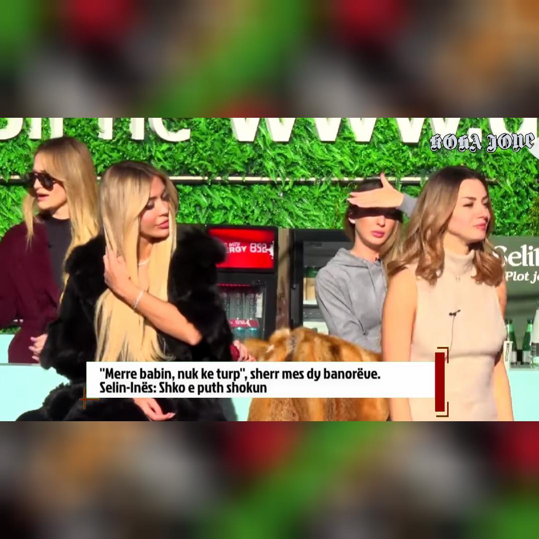  Merre babin  nuk ke turp   sherr mes dy banorëve  Selin Inës  Shko e puth shokun