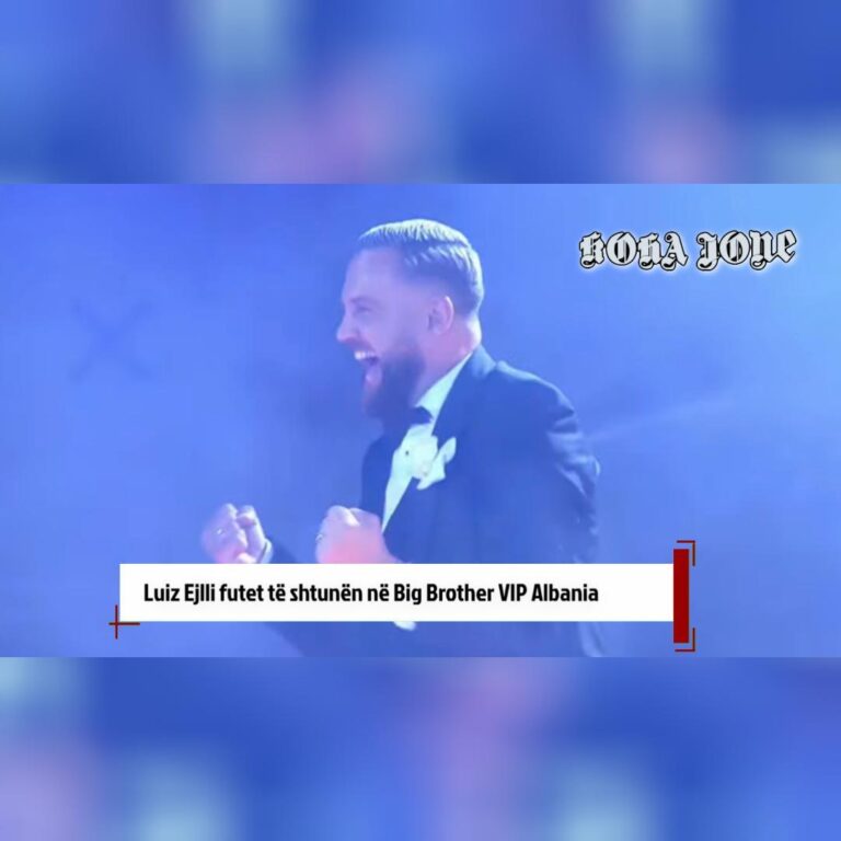 Luiz Ejlli futet të shtunën në Big Brother VIP Albania
