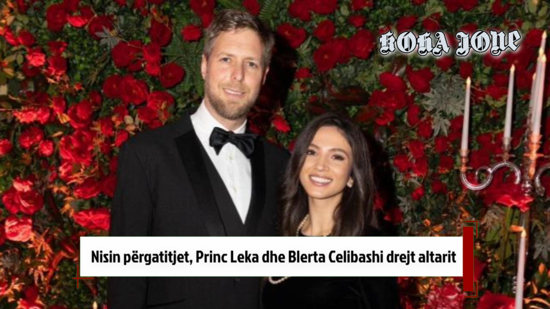 nisin-pergatitjet-princ-leka-dhe-blerta-celibashi-drejt-altarit