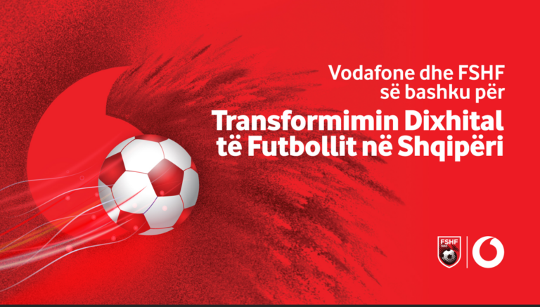 Vodafone dhe FSHF, së bashku për transformimin dixhital të futbollit në Shqipëri