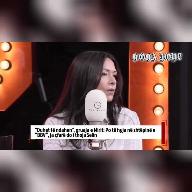 ”Duhet të ndahen”, gruaja e Mirit: Po të hyja në shtëpinë e “BBV”, ja çfarë do i thoja Selin