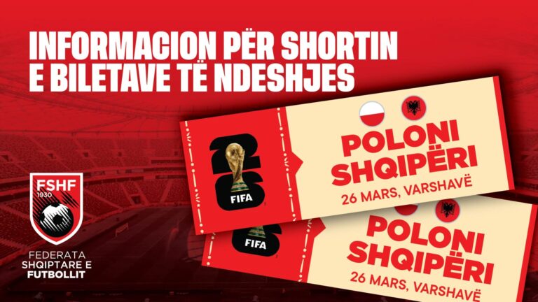 Nesër nis aplikimi për bileta për duelin e Play Off ndaj Polonisë