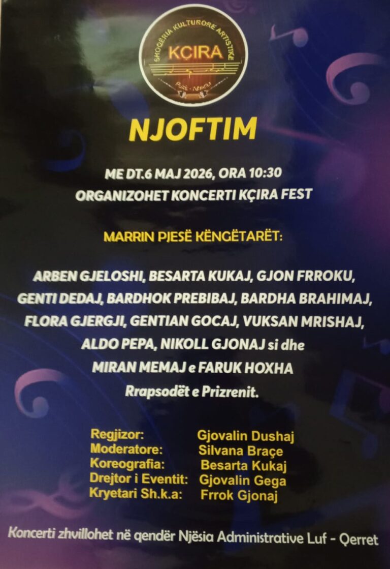 Kçira Fest më 6 maj, koncert festiv në qendër të Njësisë Administrative Luf-Qerret