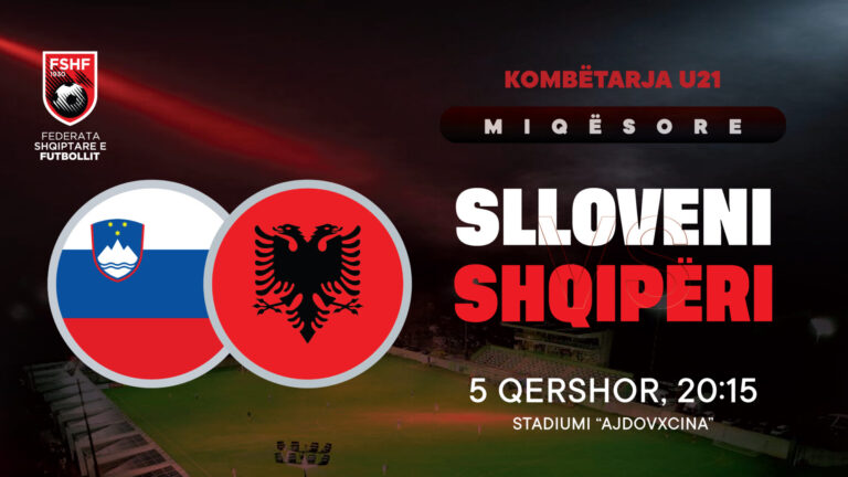 Kombëtarja U-21 zyrtarizon miqësoren me Slloveninë, luhet më 5 qershor në Ajdovščina