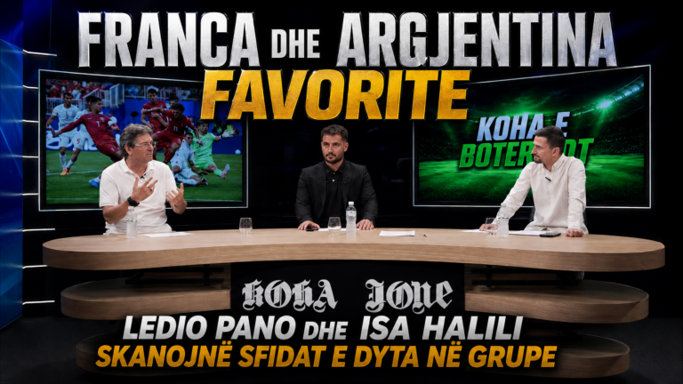 Koha e Botërorit/ “Franca dhe Argjentina favorite”, Ledio Pano dhe Halili skanojnë sfidat e dyta në grupe