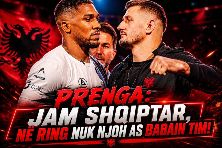 Prenga kërcënon Joshua: Jam shqiptar, në ring nuk njoh as babain tim! (VIDEO)