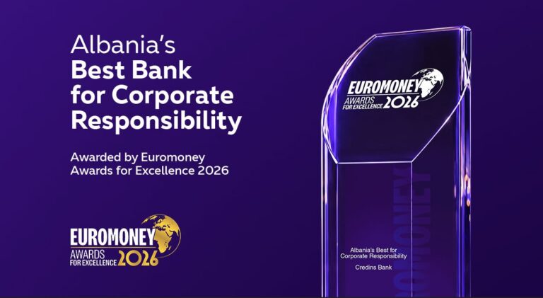 Euromoney kurorëzon Credins bank si “Banka më e Mirë për Përgjegjësinë Korporative 2026”
