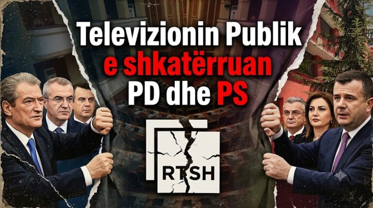 Televizionin Publik e shkatërruan PD dhe PS