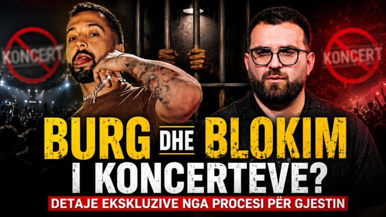 ”Burg” dhe bllokim i koncerteve? Detaje ekskluzive nga procesi për Gjestin